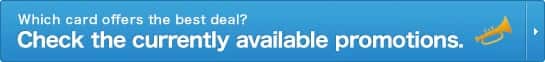 Which card offers the best deal? Check the currently available promotions.