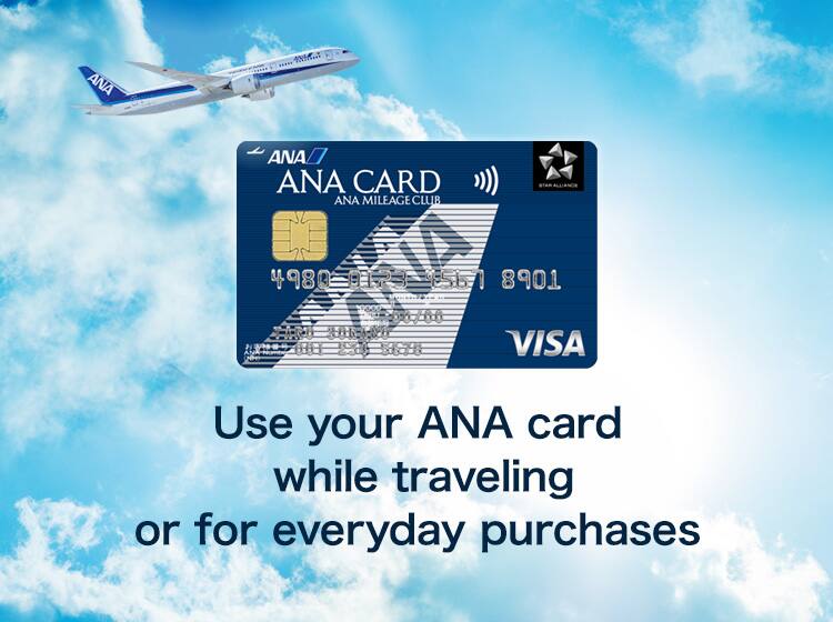 Use your ANA card while traveling or for everyday purchases