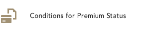 Conditions for Premium Status