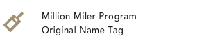 Million Miler Program Original Name Tag 