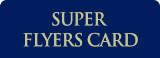 SUPER FLYERS CARD