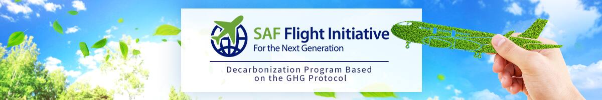 SAF Flight Initiative For the Next Generation Decarbonization Program Based on the GHG Protocol