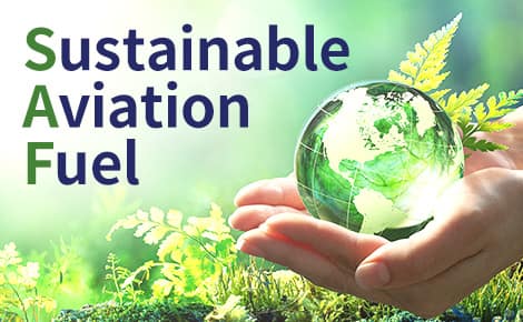 Sustainable Aviation Fuel