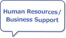 Human Resources / Business Support