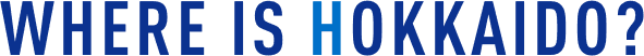 Where is Hokkaido?